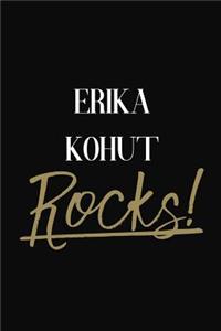 ERIKA KOHUT Rocks!