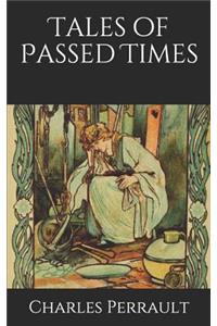 Tales of Passed Times