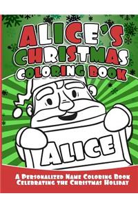 Alice's Christmas Coloring Book