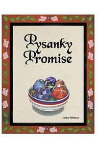 Pysanky Promise