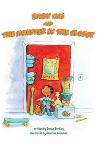 Baby Kai and the Monster in the Closet