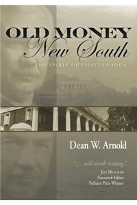 Old Money, New South