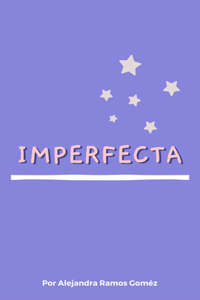 Imperfecta