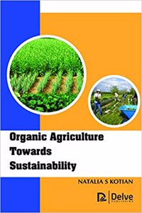 Organic Agriculture Towards Sustainability