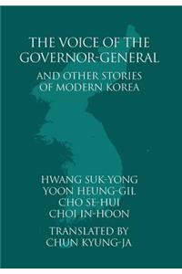 Voice of the Governor-General and Other Stories of Modern Korea