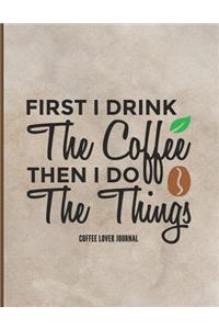 Coffee Lover Journal