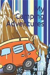 My Camping Adventures