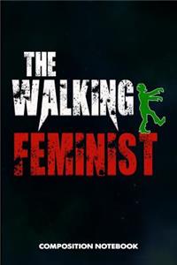 The Walking Feminist