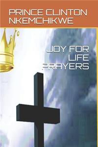 Joy for Life Prayers