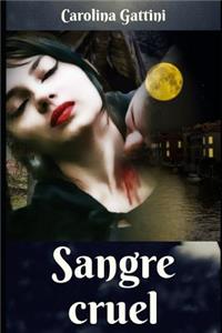 Sangre Cruel