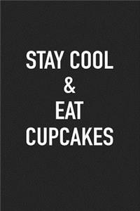 Stay Cool and Eat Cupcakes