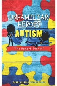Unfamiliar Heroes