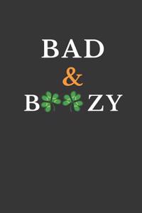 Bad and Boozy