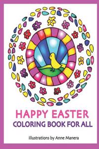 Happy Easter Coloring Book for All