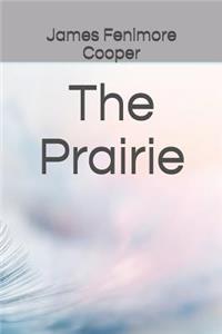 The Prairie