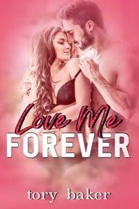 Love Me Forever