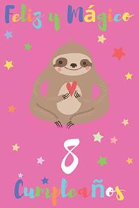 Feliz y Mágico 8 Cumpleaños