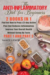 Anti-Inflammatory Diet for Beginners