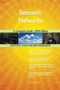 Semantic Networks A Complete Guide - 2020 Edition