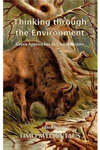 Thinking Through the Environment