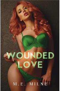 Wounded Love