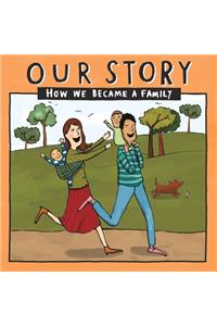 Our Story - How We Became a Family (6)