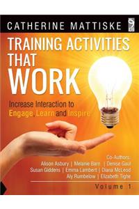 Training Activities That Work Volume 1
