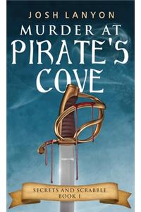 Murder at Pirate's Cove