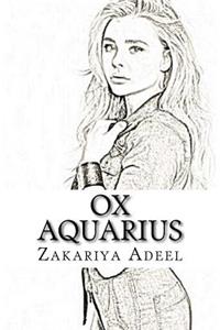 Ox Aquarius