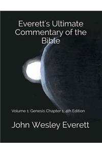 Everett's Ultimate Commentary of the Bible