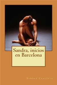 Sandra, inicios en Barcelona
