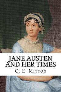 Jane Austen and Her Times