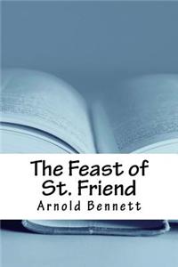 The Feast of St. Friend