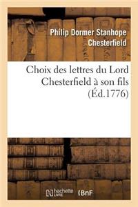 Choix Des Lettres Du Lord Chesterfield À Son Fils