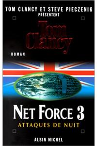 Net Force 3. Attaques de Nuit