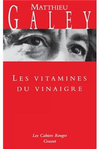 Les vitamines du vinaigre