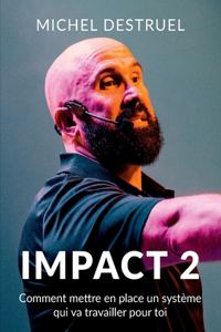 Impact 2