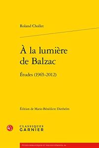 a la Lumiere de Balzac