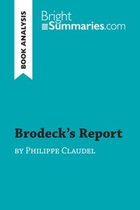 Brodeck's Report by Philippe Claudel (Book Analysis)
