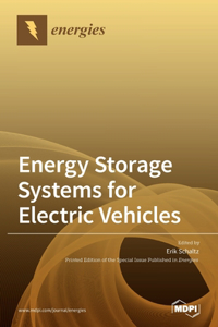 Energy Storage Systems for Electric Vehicles