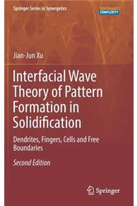 Interfacial Wave Theory of Pattern Formation in Solidification
