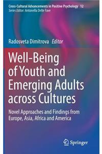 Well-Being of Youth and Emerging Adults Across Cultures