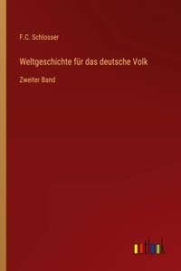 Weltgeschichte für das deutsche Volk