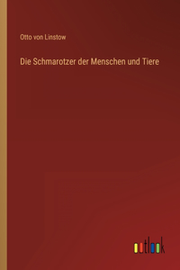 Schmarotzer der Menschen und Tiere