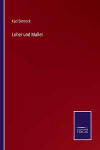 Loher und Maller
