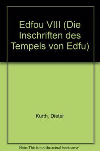 Die Inschriften Des Tempels Von Edfu / Abteilung I