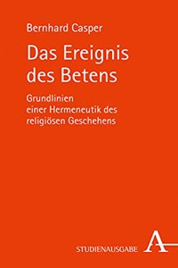 Das Ereignis Des Betens