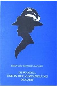 Im Wandel Und in Der Verwandlung Der Zeit