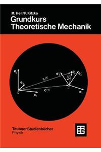 Grundkurs Theoretische Mechanik