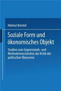 Soziale Form Und Ökonomisches Objekt